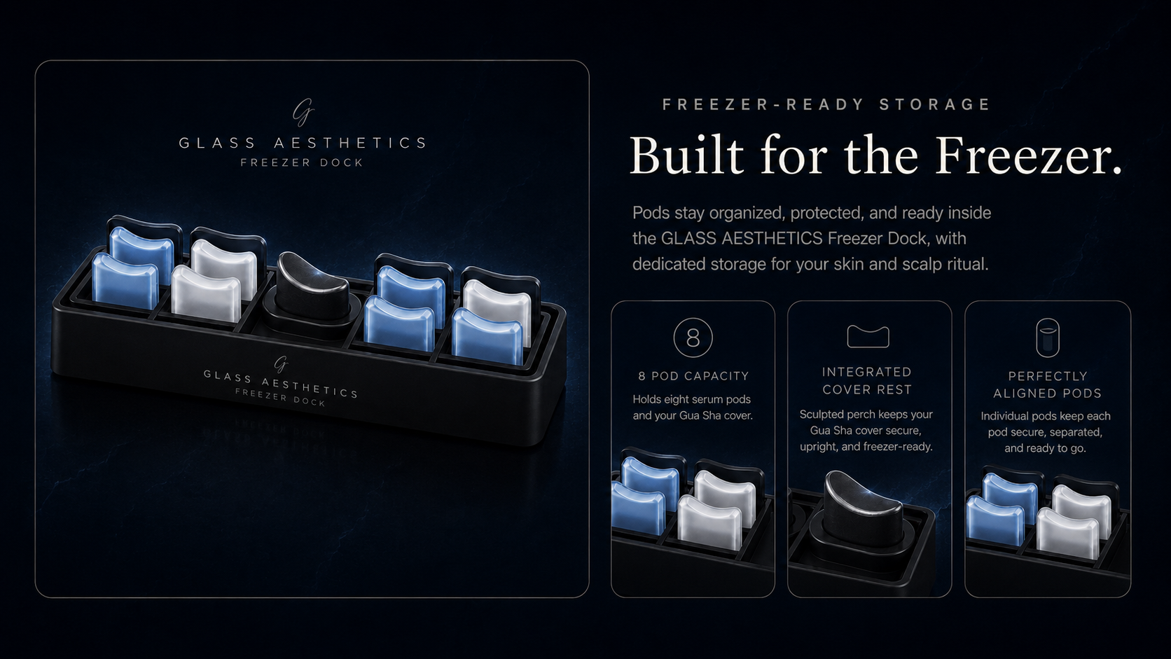 GLASS Aesthetics Freezer Dock